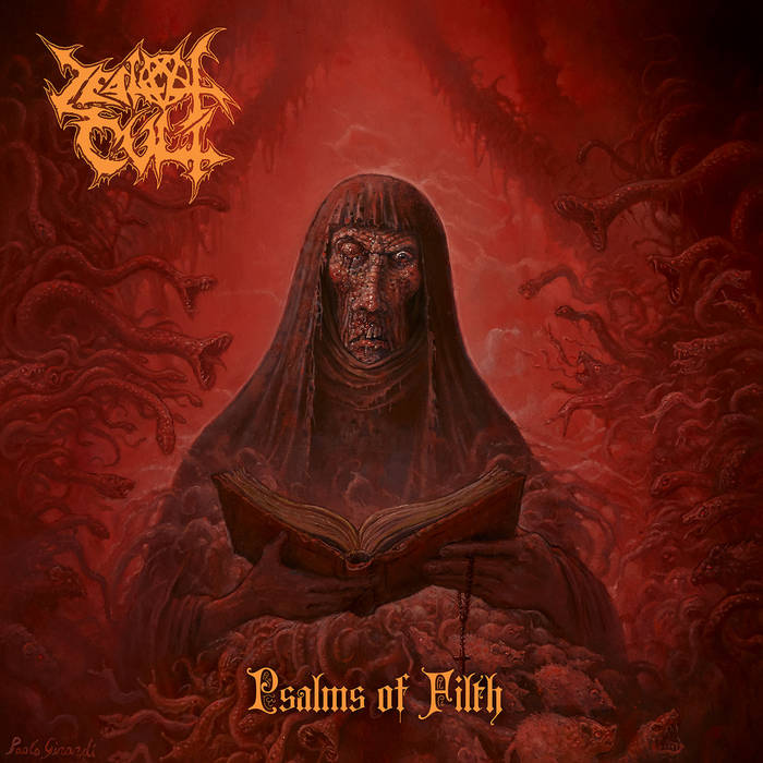 Psalms of Filth | ZEALOT CULT | Awakening Records