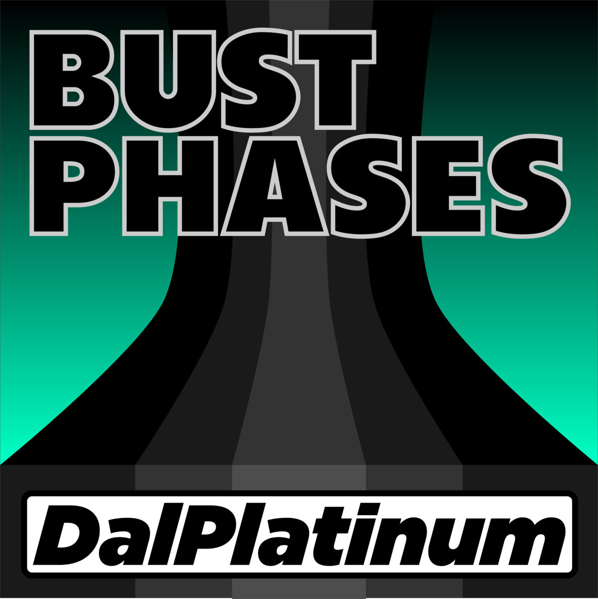 Bust Phases DalPlatinum