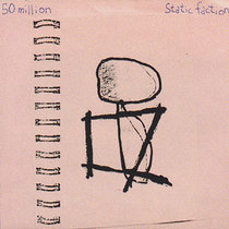 50 million / Static Faction cover art