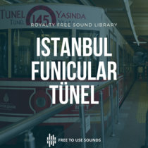 Sounds Of Istanbul | Funicular Ambience Tünel cover art