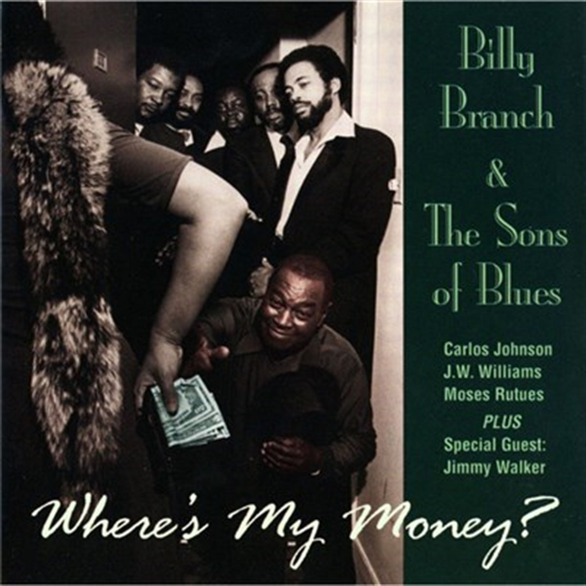 Wheres My Money | Sons Of Blues