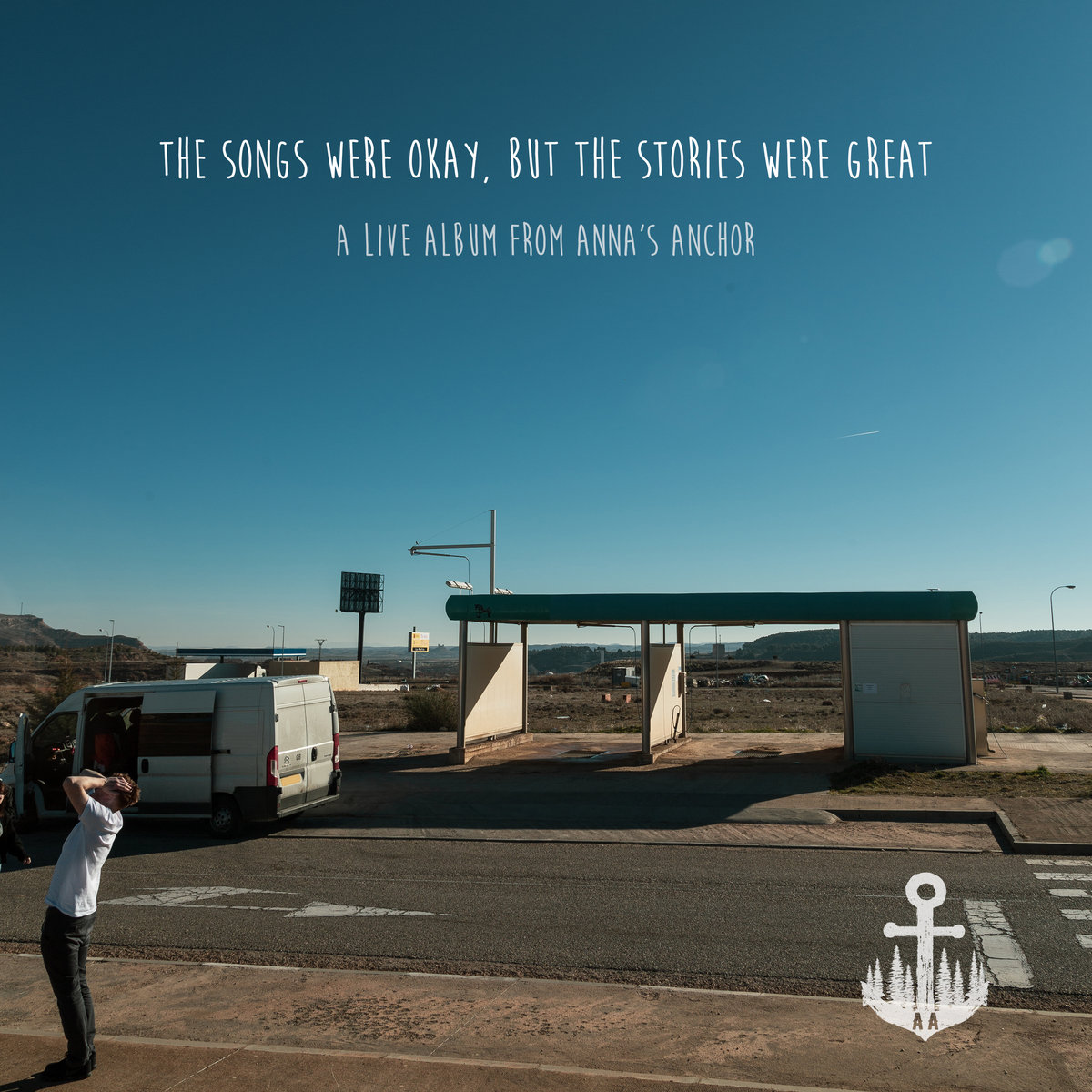 The Songs Were Okay, but the Stories Were Great - Live Album cover
