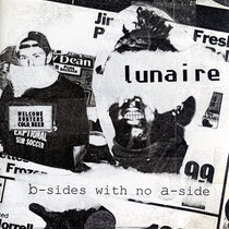 b-sides with no a-side (the lunaire album) cover art