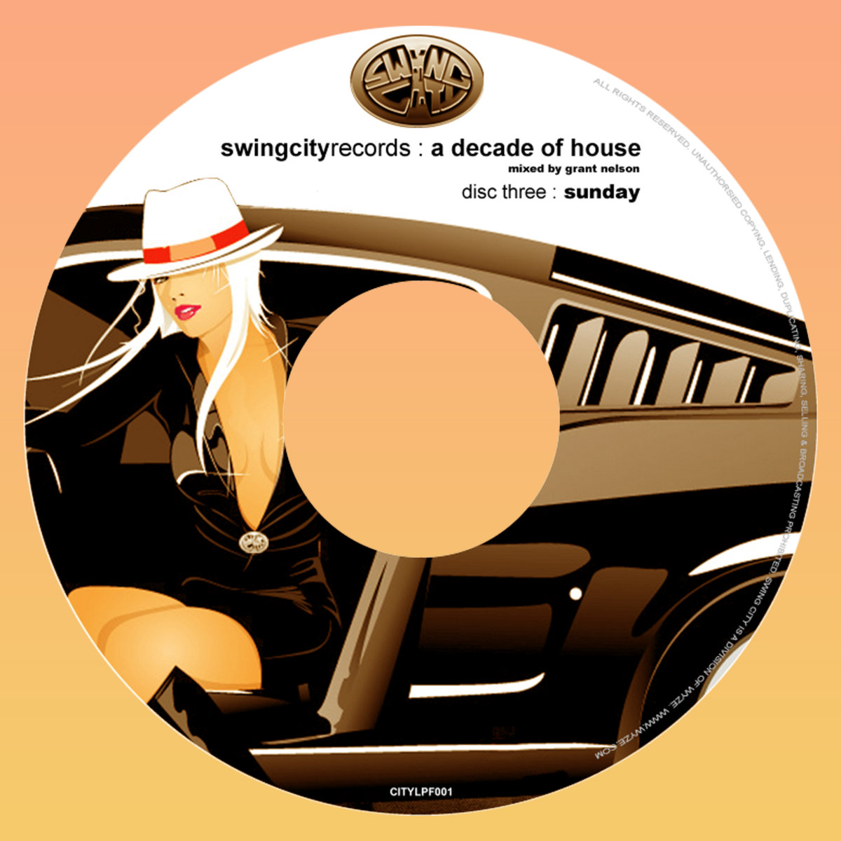 Swing City Records - A Decade Of House (Mixed by Grant Swing City Records - A Decade Of House (Mixed by Grant