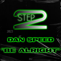 Be Alright - Dan Speed cover art