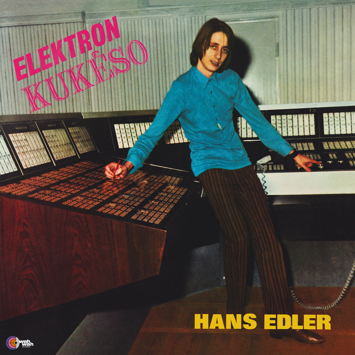 Elektron Kuk so Hans Edler Wah Wah Records Supersonic Sounds elektron-kuk-so-hans-edler-wah-wah-records-supersonic-sounds
