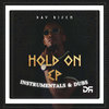 Hold On (feat. Rudi'Kastic) (Dub Mix)