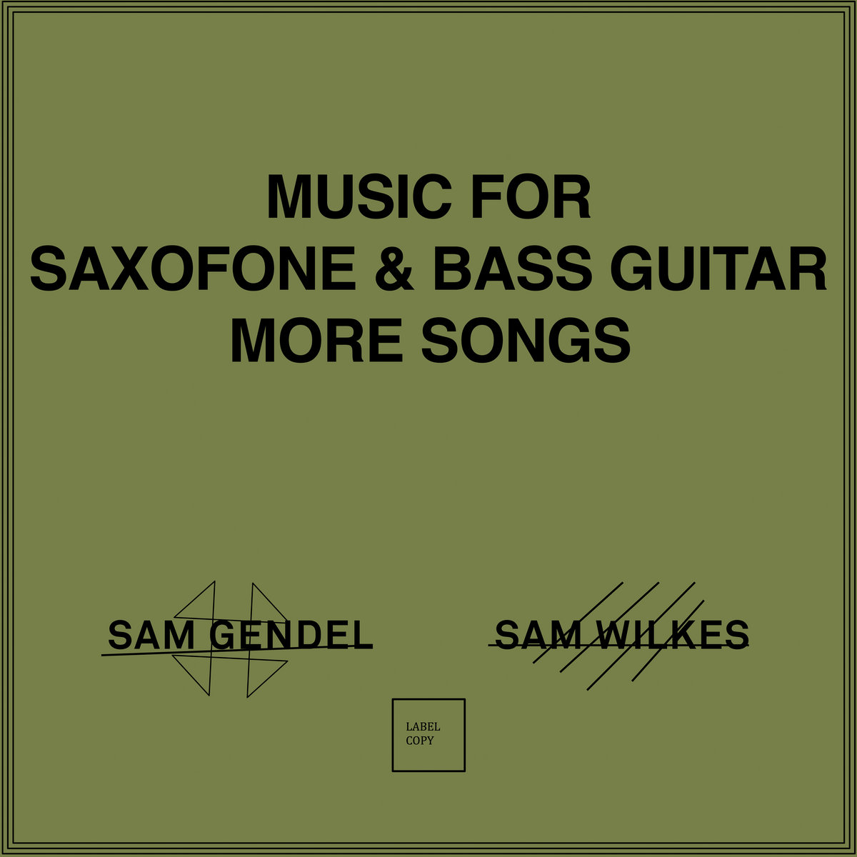 Music for Saxofone and Bass Guitar More Songs | Sam Gendel