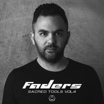 Faders - Sacred Tools - Vol.4