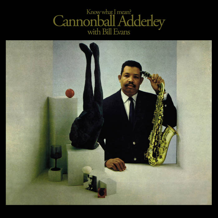 その他 Cannonball Adderley Know What I Mean? LP KNOW WHAT I MEAN - Cannonball Adderley With Bill Evans