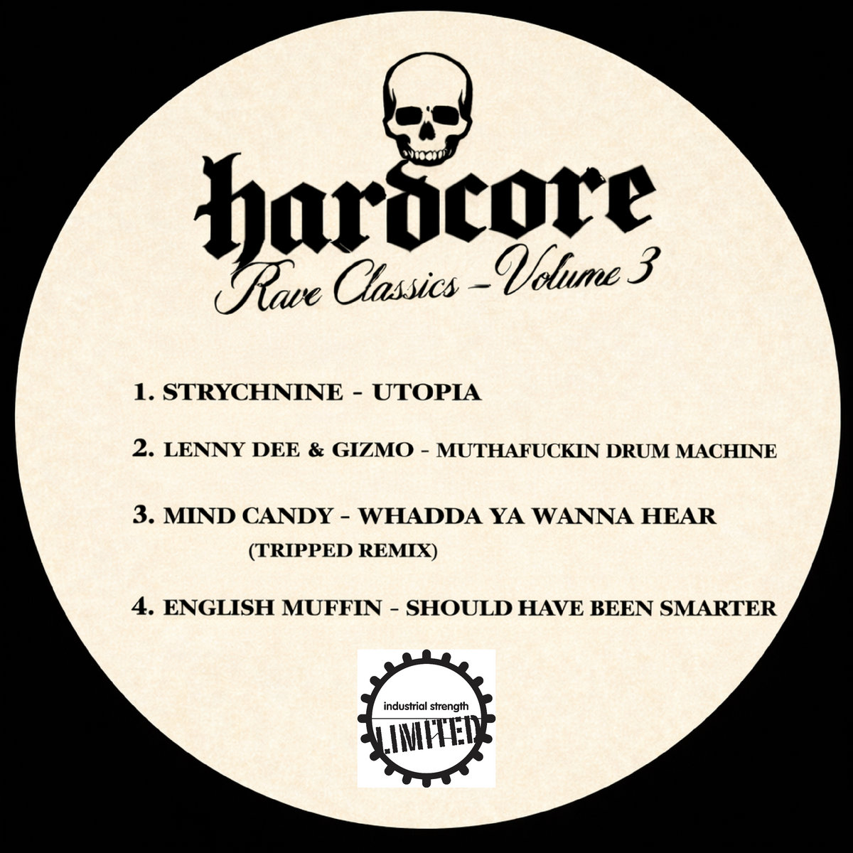 【G-Rap】 Deejay Maximus - The Cranium Hardcore Rave Classics Vol 3 | Lenny Dee, DJ Gizmo, Mind Candy