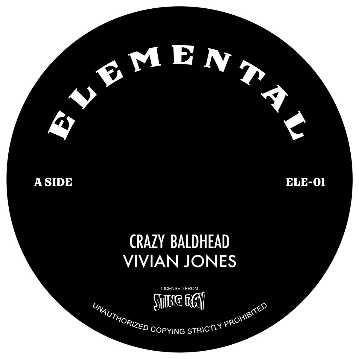 Vivian Jones - Crazy Baldhead (Elemental Records) ELE-01