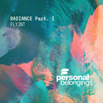 FLYJNT — Radiance Pt. I
