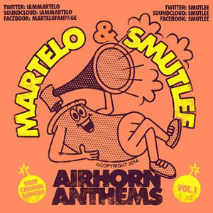 AIRHORN ANTHEMS VOL. 1Martelo & Smutlee cover