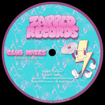 Zapped Records — Club Mates Vol. 4