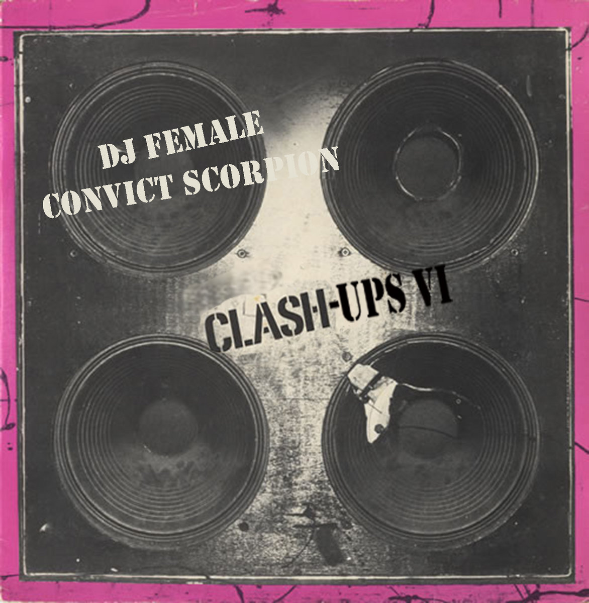 Clash-Ups VI | DJ Female Convict Scorpion | Josh Pollock Music
