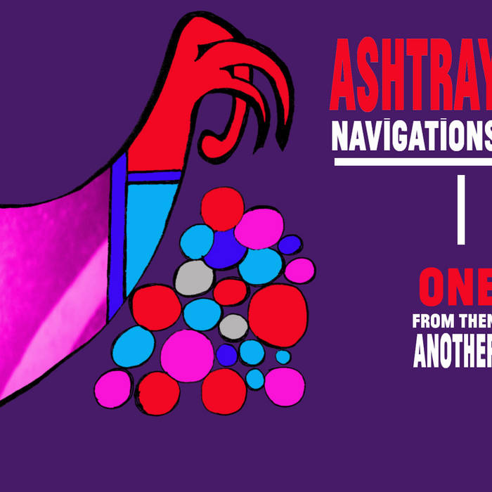 One From Then Another Ashtray Navigations