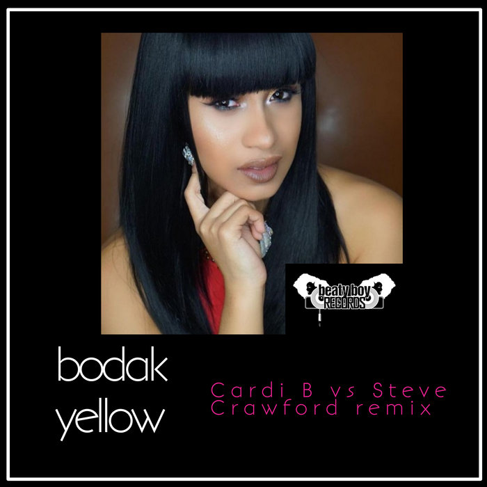 Bodak Yellow Remix Steve Crawford