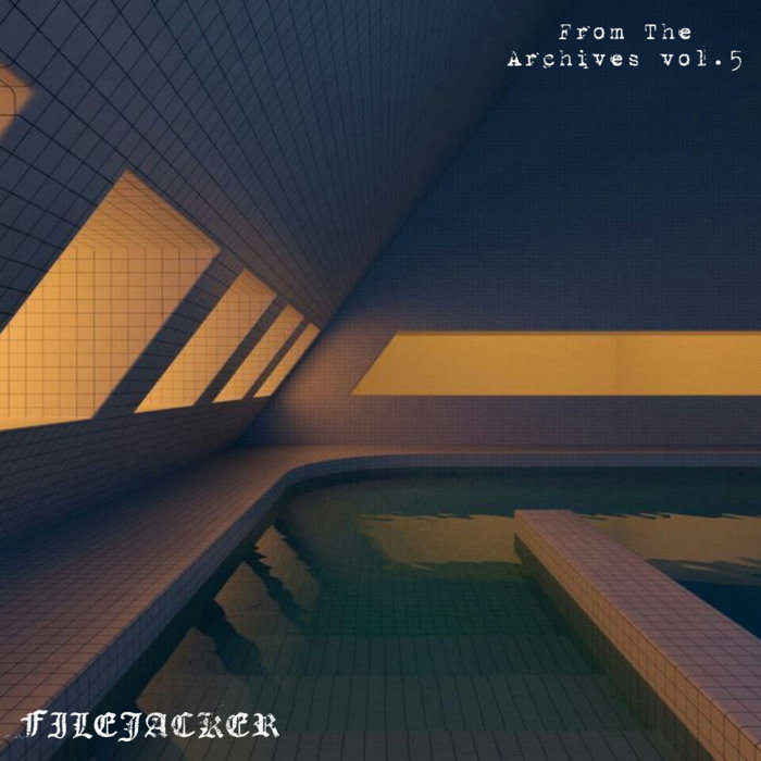 From The Archives Vol.5 filejacker