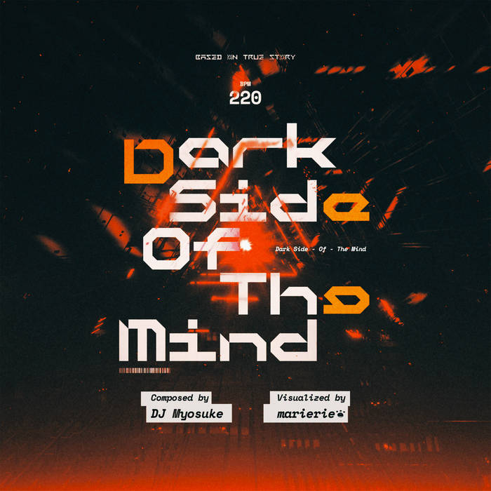 Darkside Of The Mind | DJ Myosuke | HARDCORE TANO*C