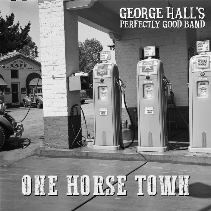 One Horse Town Hall's Perfectly Good Band