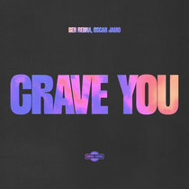 Ben Renna, Oscar Jamo — Crave You