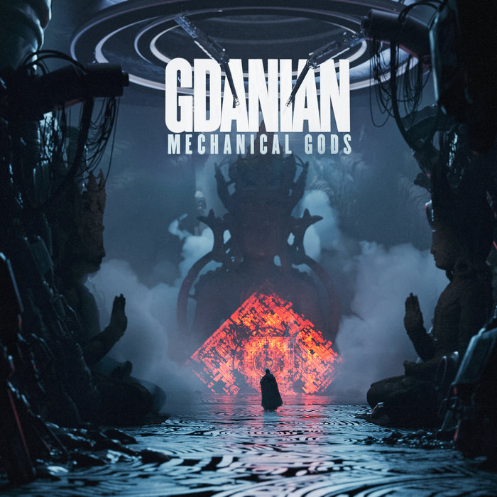 Mechanical God (feat. Dead Melodies) | Gdanian | Cryo Chamber