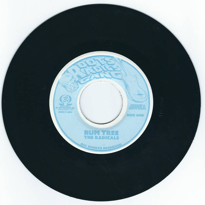 洋楽 THE RADICALS - RUM TREE / RADICS IN DUB THE RADICALS - RUM TREE / RADICS IN DUB