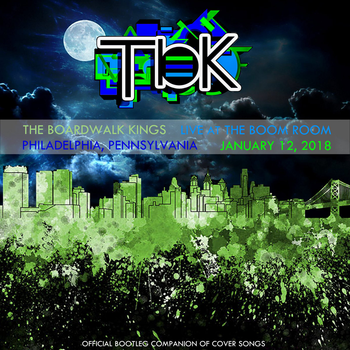 Official Bootleg Live At The Boom Room The Boardwalk Kings