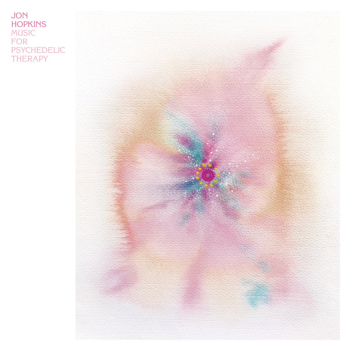 Music For Psychedelic Therapy | Jon Hopkins
