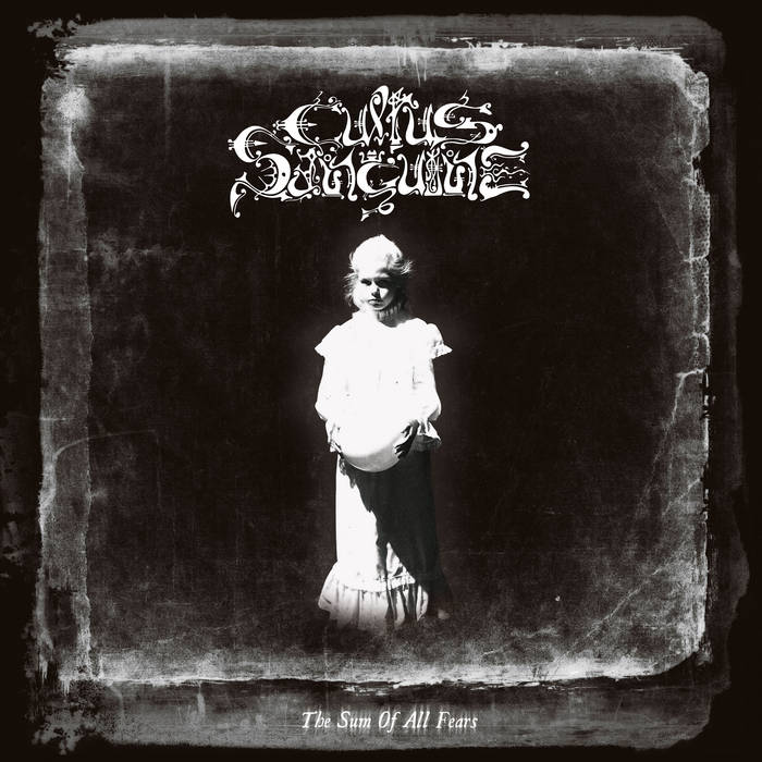 The Sum Of All Fears | CULTUS SANGUINE | MY KINGDOM MUSIC