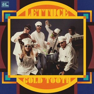 Lettuce — Gold Tooth
