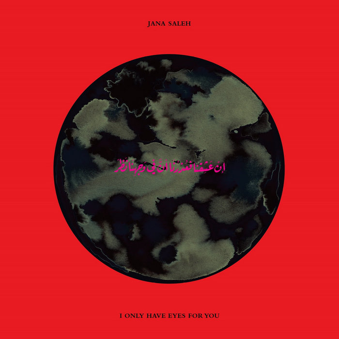 Pochette de I Only Have Eyes for You par Jana Saleh