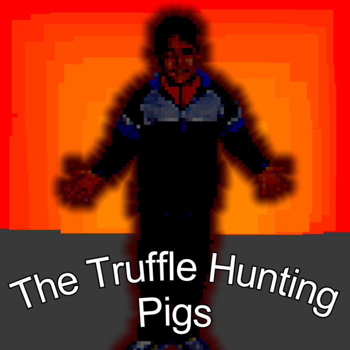 BeepBoop The Truffle Hunting Pigs