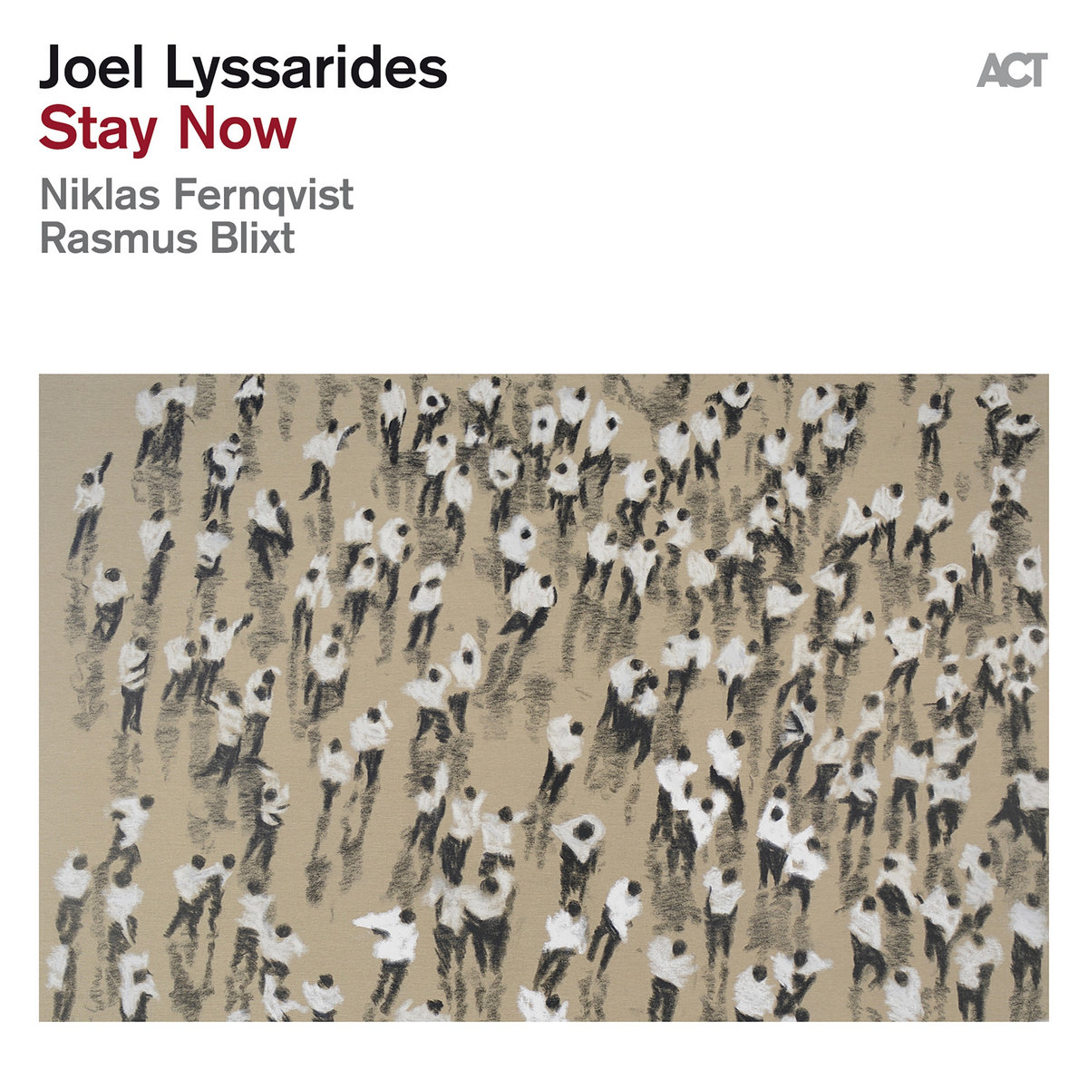 Joel Lyssarides Stay Now レコード Stay Now | Joel Lyssarides