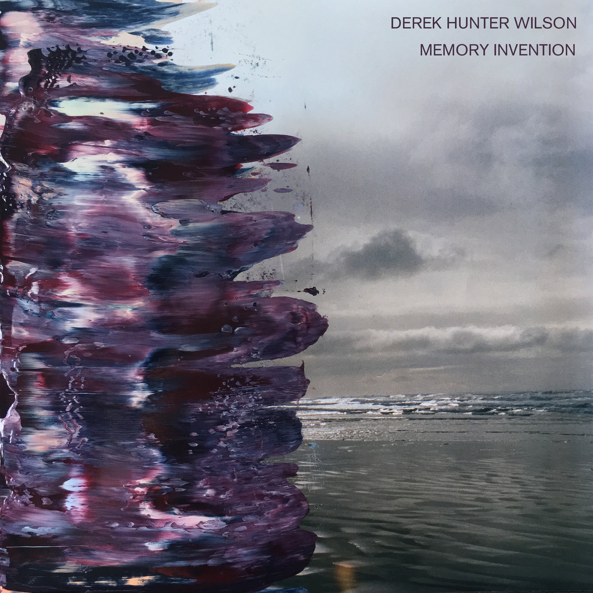 Memory Invention Derek Hunter Wilson