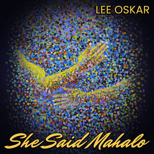 She Said Mahalo cover
