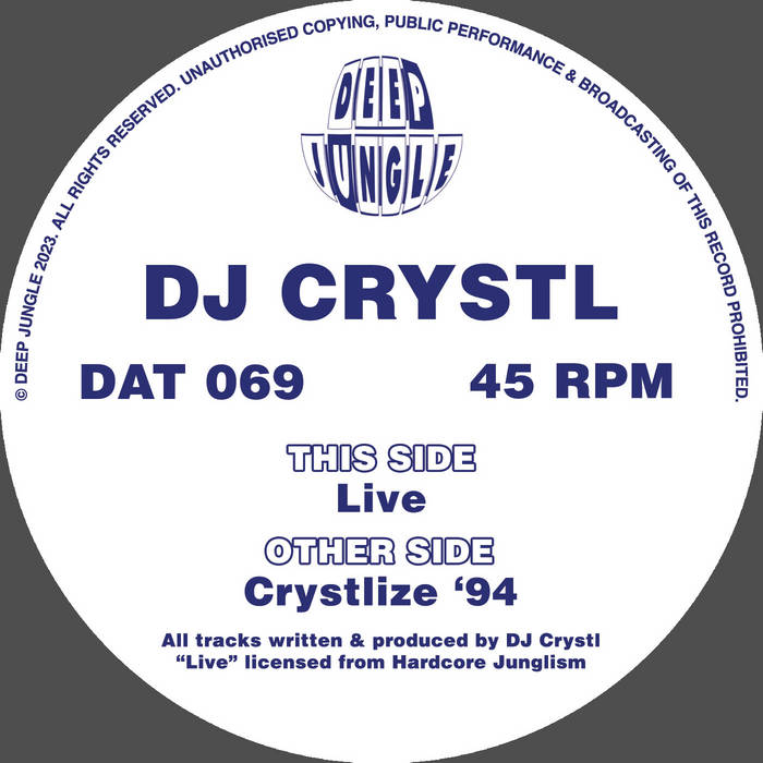 DAT069 DJ Crystl - Crystlize 94 / Live EP | DJ Crystl | Deep