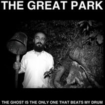 The Ghost Is The Only One That Beats My Drum (first version) cover art