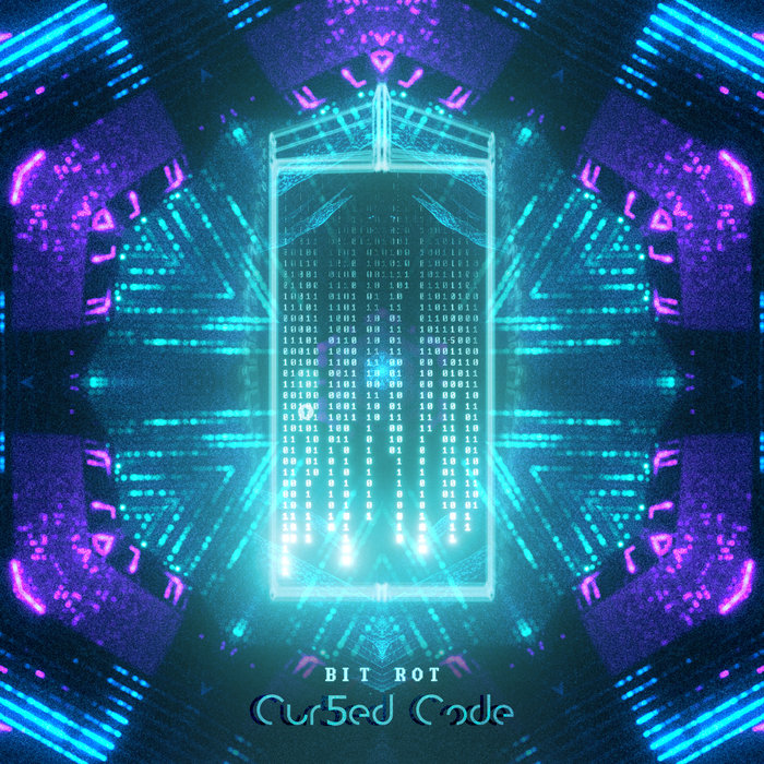 Bit Rot | Cur5ed Code