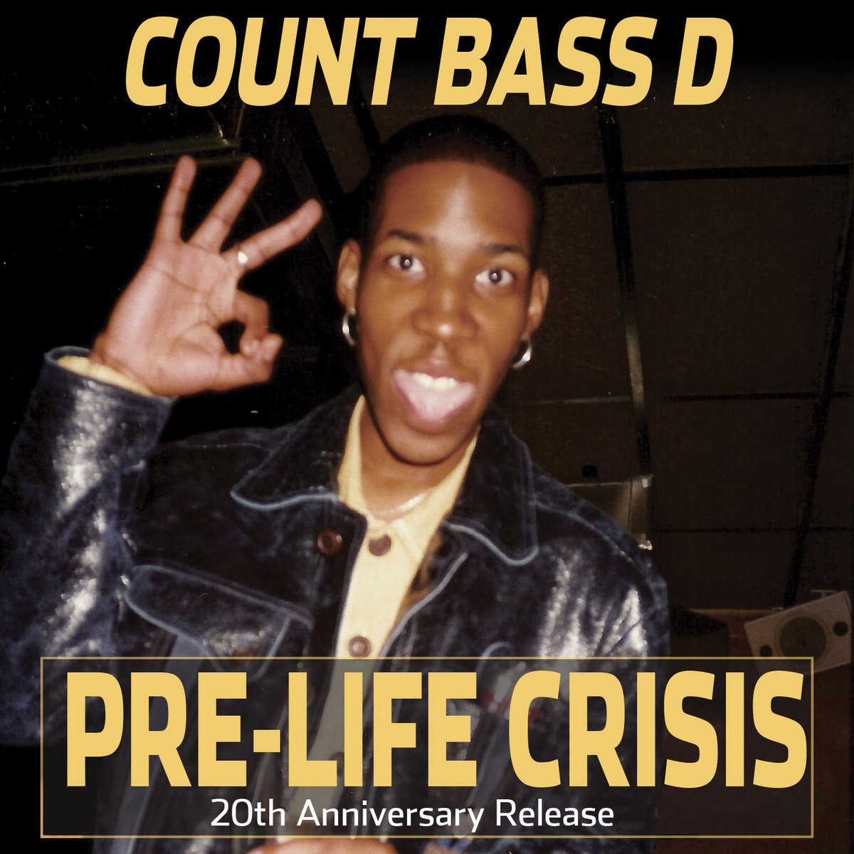 Pre-Life Crisis | Count Bass D