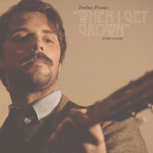 When I Get GrownMatt Lockhart cover