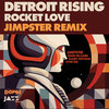 Rocket Love ( Jimpster) Remix