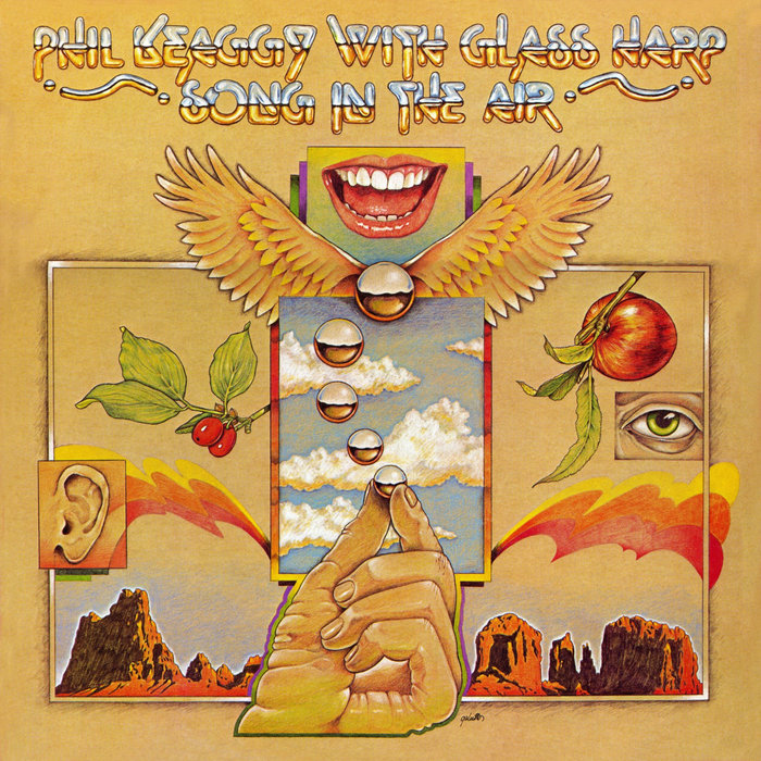 Song In The Air Phil Keaggy With Glass Harp Glass Harp