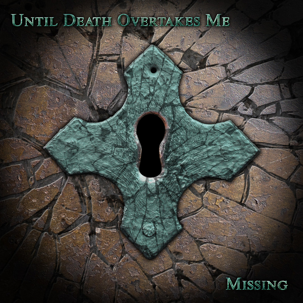 Until Death Overtakes Me - Missing