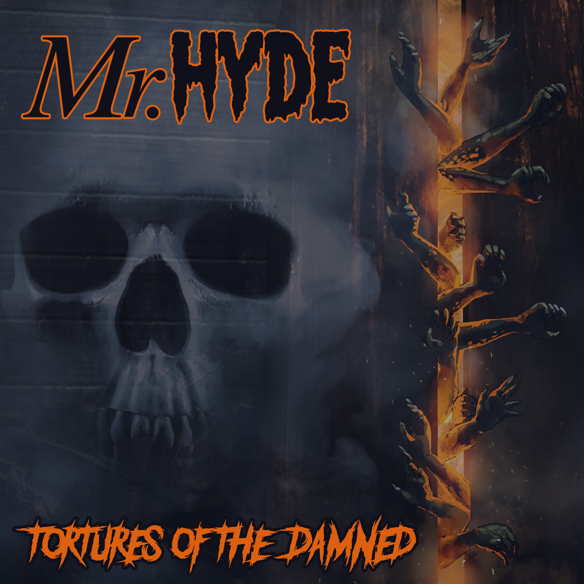 Tortures Of The Damned | Mr. Hyde