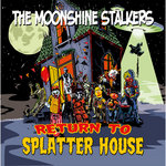 Moonshine Stalkers レコード サイコビリー ロカビリー Moonshine Stalkers レコード サイコビリー ロカビリー