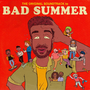 Bad Summer - The Original SoundtrackVarious Artists cover