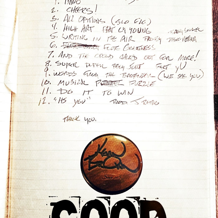 GOOD. | KEV BROWN