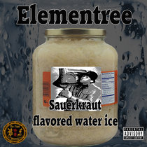 Elementree - Sauerkraut flavored water ice cover art
